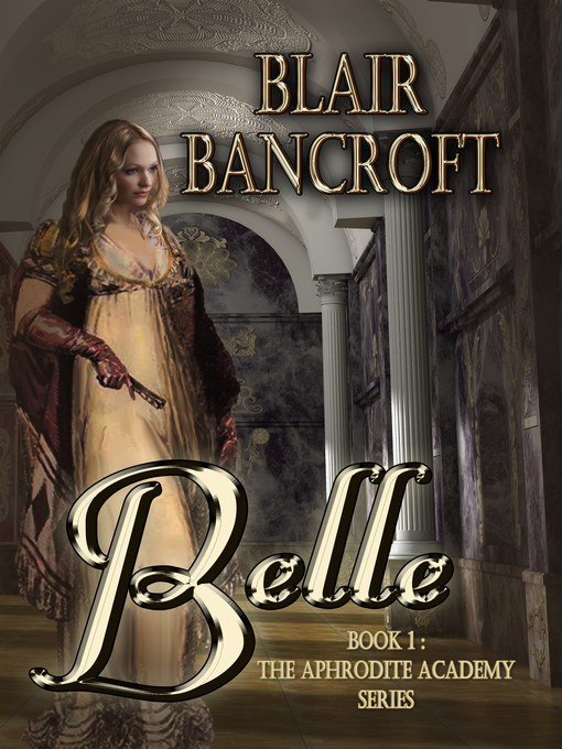 Title details for Belle by Blair Bancroft - Available